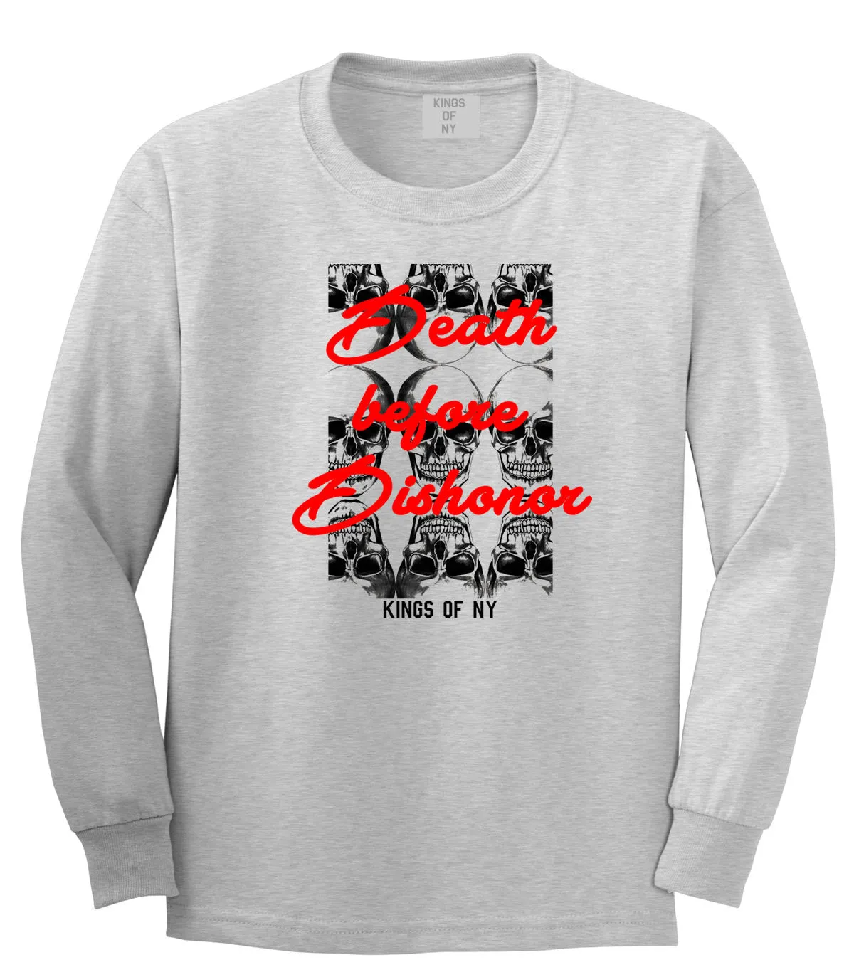 Death Before Dishonor Skulls Long Sleeve T-Shirt